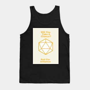 Roll For Initiative Tank Top